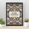 Be Still. God Is Here” Christian Wall Art Print, Neutral Afroboho Decor