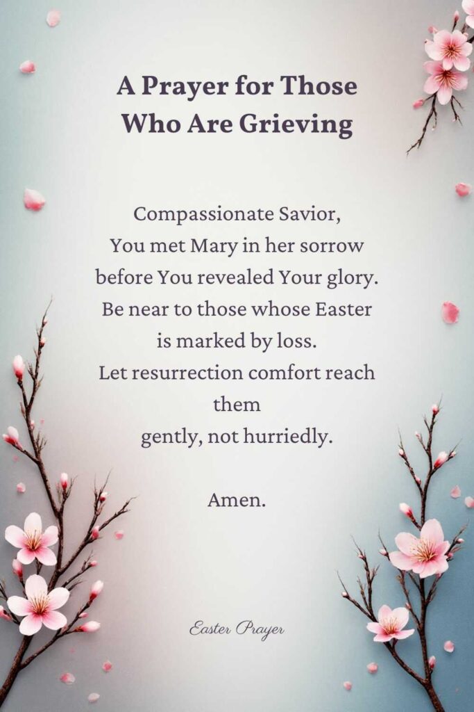 easter prayer for those in grief