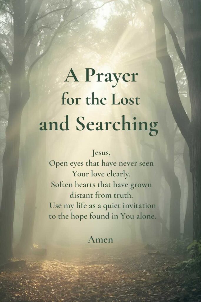 Prayer for the Lost and Searching