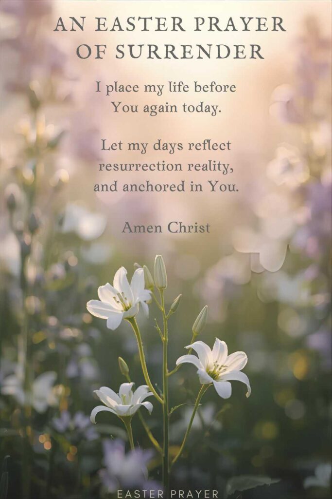 An Easter Prayer of Surrender