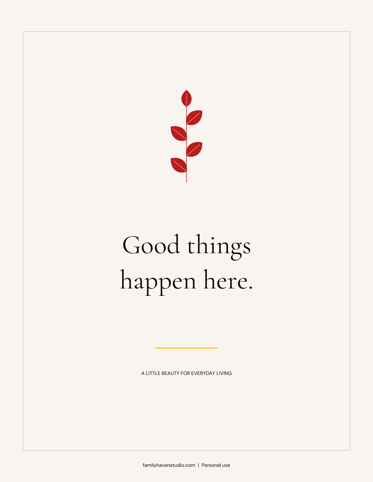 Good things happen here wall-art print with red botanical leaves on ivory.
